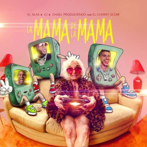 La Mamá de la Mamá